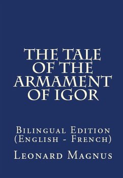 The Tale Of The Armament Of Igor (eBook, ePUB) - de Barghon Fort-Rion, François; Magnus, Leonard A.