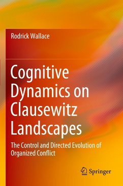 Cognitive Dynamics on Clausewitz Landscapes - Wallace, Rodrick