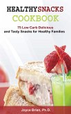 Healthy Snacks Coookbook (eBook, ePUB)