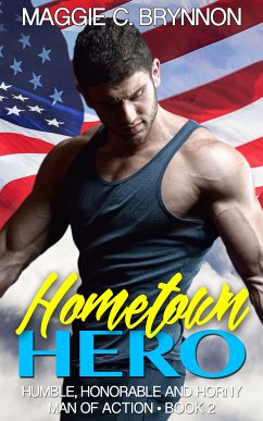 Hometown Hero (eBook, ePUB) - Brynnon, Maggie C.