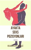 Ayakta seks pozisyonlari (eBook, ePUB) Ayakta seks pozisyonlari (eBook, ePUB)