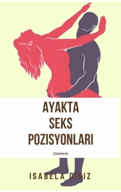 Cover Ayakta seks pozisyonlari (eBook, ePUB)