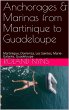 Anchorages & Marinas from Martinique to... - Bild 1