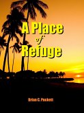 A Place of Refuge (eBook, ePUB)