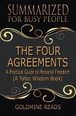 The Four Agreements - Summarized for Busy People (eBook, ePUB)
