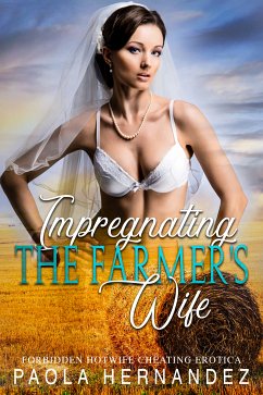 Impregnating The Farmer's Wife (eBook, ePUB) - Hearst, Lovillia