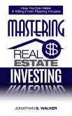 Mastering Real Estate Investing (eBook, ePUB)