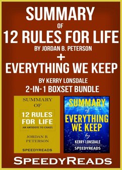 Cover Summary of 12 Rules for Life: An Antidote to Chaos by Jordan B. Peterson + Summary of Everything We Keep by Kerry Lonsdale 2-in-1 Boxset Bundle (eBook, ePUB)
