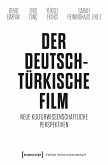 Der deutsch-türkische Film (eBook, PDF)