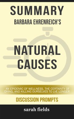 Summary: Barbara Ehrenreich's Natural Causes (eBook, ePUB) - Fields, Sarah