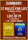 Summary of 12 Rules for Life: An Antidote to Chaos by Jordan B. Peterson + Summary of Life of Pi by Yann Martel 2-in-1 Boxset Bundle (eBook, ePUB)