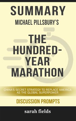 Summary: Michael Pillsbury's The Hundred-Year Marathon (eBook, ePUB) - Fields, Sarah