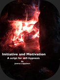 Initiative and Motivation (eBook, ePUB)