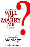 Will You Marry Me (eBook, ePUB)