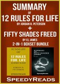 Summary of 12 Rules for Life: An Antidote to Chaos by Jordan B. Peterson + Summary of Fifty Shades Freed by EL James 2-in-1 Boxset Bundle (eBook, ePUB)