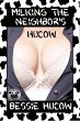 Milking The Neighbor's Hucow (eBook,... - Bild 1