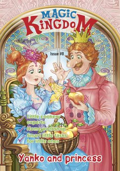 Magic Kingdom. Yanko and Princess (fixed-layout eBook, ePUB) - Publishing, Zenith