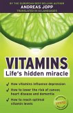 Vitamins. Life´s hidden miracle. (eBook, ePUB)