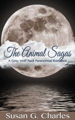 The Animal Sagas (eBook, ePUB) - Charles, Susan G.