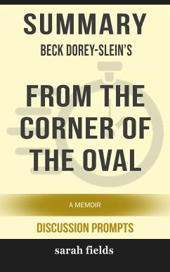 Summary: Beck Dorey-Slein's From the Corner of the Oval (eBook, ePUB) - Fields, Sarah