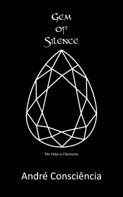 Gem of Silence (eBook, ePUB) - Consciência, André