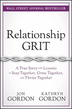 Relationship Grit (eBook, ePUB) - Gordon, Jon; Gordon, Kathryn