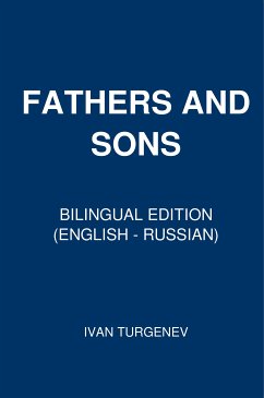 Fathers and Sons (eBook, ePUB) - Turgenev, Ivan