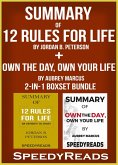 Summary of 12 Rules for Life: An Antidote to Chaos by Jordan B. Peterson + Summary of Own the Day, Own Your Life by Aubrey Marcus 2-in-1 Boxset Bundle (eBook, ePUB)
