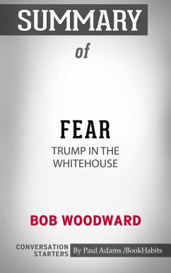 Summary of Fear: Trump in the White House (eBook, ePUB) - Adams, Paul