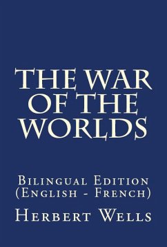 The War Of The Worlds (eBook, ePUB) - Wells, Herbert George
