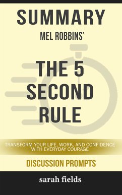 Summary: Mel Robbins' The 5 Second Rule (eBook, ePUB) - Fields, Sarah
