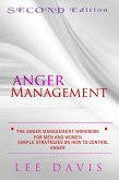 The Anger Management Workbook For Men And Women (eBook, ePUB)