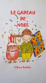 Le Cadeau de Noel (eBook, ePUB)