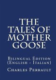 The Tales Of Mother Goose (eBook, ePUB)