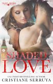Shaded Love (eBook, ePUB)