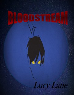 Bloodstream (eBook, ePUB) - Lane, Lucy