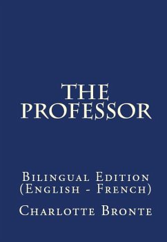 The Professor (eBook, ePUB) - Bronte, Charlotte