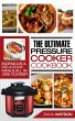 Pressure Cooker Cookbook (eBook, ePUB) - Bild 1