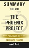 Summary: Gene Kim's The Phoenix Project (eBook, ePUB)