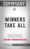 Summary of Winners Take All: The Elite Charade of Changing the World (eBook, ePUB)