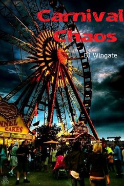 Carnival Chaos (eBook, ePUB) - Wingate, BJ