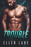 Trouble (eBook, ePUB)