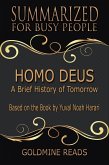 Homo Deus - Summarized for Busy People (eBook, ePUB)