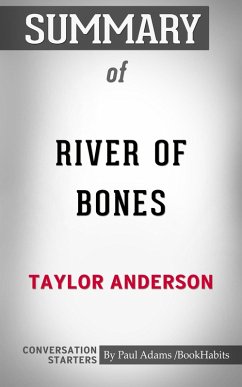 Summary of River of Bones (Destroyermen) (eBook, ePUB) - Adams, Paul Summary of River of Bones (Destroyermen) (eBook, ePUB) - Adams, Paul