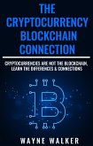 The Cryptocurrency - Blockchain Connection (eBook, ePUB)