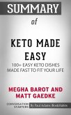 Summary of Keto Made Easy: 100+ Easy Keto Dishes Made Fast to Fit Your Life (eBook, ePUB)