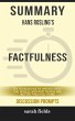 Summary: Hans Rosling's Factfulness... - Bild 1