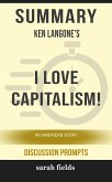 Summary: Ken Langone's I love Capitalism (eBook, ePUB)