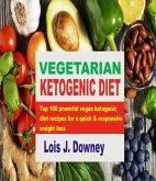 Vegetarian Ketogenic Diet (eBook, ePUB)