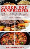 Crock Pot Dump Recipes (eBook, ePUB)